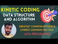 GCD LCM Data Structure Algorithms Java Tech Interviews Tutorials Coding Math work