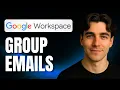 How to Create Group Emails in Google Workspace - Collaborative Inbox Tutorial 2025