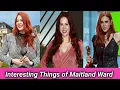 Maitland Ward Hollywood actress Personal Life Biography wiki net worth family movies