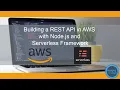 Building a REST API in AWS with Node js and Serverless Framework