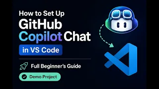 How to Set Up GitHub Copilot Chat in VS Code Full Beginner s Guide Demo Project