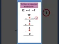 DIVISION AS REPEATED SUBTRACTION