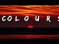 ✅ Colours of you - Baby Queen (Lyrics)