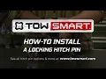 How To Install a Locking Hitch Pin
