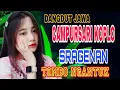 Download Lagu CAMPURSARI KOPLO SRAGENAN _ DANGDUT JAWA TERBARU _ PALING BANYAK DICARI. #fullcampursari