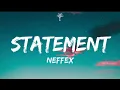NEFFEX - Statement