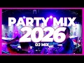 Lagu Party Music 2026 – Disco Remix \u0026 Club Songs | DJ Mix 2025