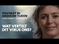 Wat heeft dit virus ons te vertellen? [VIDEO REEKS 01]