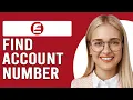 How To Find Account Number On Ent App How Do I Find My Ent Account Number