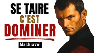 LE POUVOIR DU SILENCE | LE SECRET de Machiavel