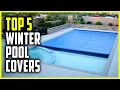Best Winter Pool Covers Top 5 Winter Pool Covers Above Ground