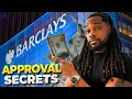 BARCLAYS Credit Cards APPROVAL SECRETS Watch Before You Apply