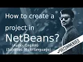 How to create a project in NetBeans Java Course
