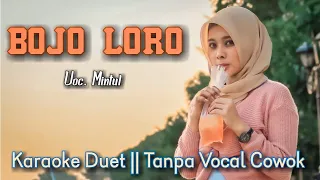 Download BOJO LORO Karaoke Duet Tanpa Vocal Cowok || Versi Adella || Voc. Mintul #DuetinAja MP3