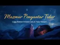 Lagu Lagu Rohani Kristen Pengantar Tidur Malam | Lagu Damai dan Tenang di Hadirat Tuhan 🌙🙏