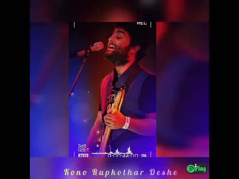 Download MP3 Kono Rupkothar Desh Audio song/Arijit Singh❤️Just Awesome voice