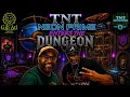 Special guest my brother TNT Neon Prime enters the dungeon
