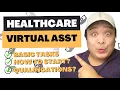 How to be a Healthcare Virtual Assistant By Jelly Sardan