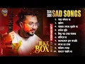 Lagu Best Sad Song Playlist | Top 10 Sad Songs | Keshab Dey | Hit Bengali Song 2023 | Jukebox