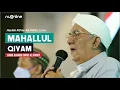Download Lagu Mahallul Qiyam - Habib Achmad Edrus al Habsyi