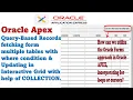 Multi-Table Query Fetching Updating Records in Interactive Grid using COLLECTION Oracle APEX