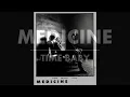 Medicine - Time Baby