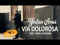 Download Lagu YOCHEN AMOS - VIA DOLOROSA (Official Music Video)