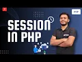 How PHP Sessions Work with Real Example PHP Tutorial for Beginners Hindi
