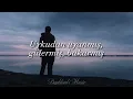 Taçsız Prenses - Annesi Onu Çok Severmiş (Sözleri / Lyrics) "Uykudan uyanmış, gülermiş bakarmış."