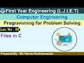 Lec-50 - Files in C Programming for Problem Solving First Year Engineering