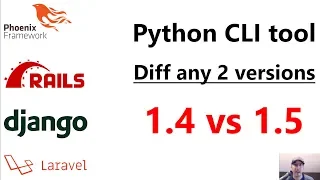 A Python CLI Tool to Help Diff Web Framework Versions Demo How It Was Built