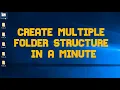 Create Multiple Folder Structure using NOTEPAD