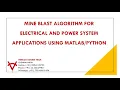 MINE BLAST ALGORITHM FOR ELECTRICAL AND POWER SYSTEM APPLICATIONS USING MATLAB-PYTHON
