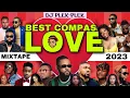 Download Lagu Mixtape 2023 compas love by Dj PLEK PLEK