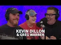 Kevin Dillon Discusses His Rise and His Brother Matt Greg Warren Breaks Down the Peanut Butter Game