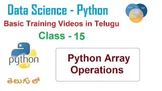 Arrays in Python in Telugu Python Arrays Operations VLR Training Class - 15