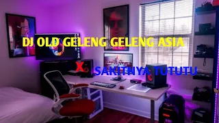 Download DJ OLD   GELENG GELENG ASIA X SAKITNYA  TUTUTU MP3