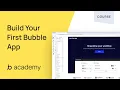 Getting Started with Bubble - Build Your First App