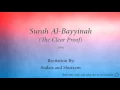 Download Lagu Surah Al Bayyinah The Clear Proof   098   Sudais and Shuraym   Quran Audio