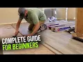 Installing Laminate Flooring for BEGINNERS Full DIY Guide