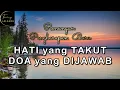 Download Lagu HATI yang TAKUT, DOA yang DIJAWAB - Renungan Malam - Terang Jalanku 2025