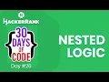 Hackerrank 30 Days of Code Cozumleri - Day 26 Nested Logic