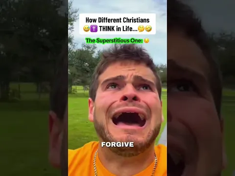 How Different Christians THINK about Life…😅✝️🤔🔥