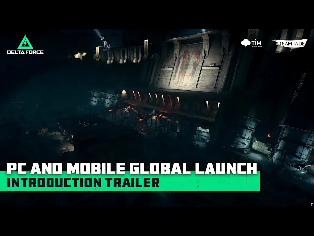 Delta Force | Official PC &amp; Mobile Launch Introduction Trailer
