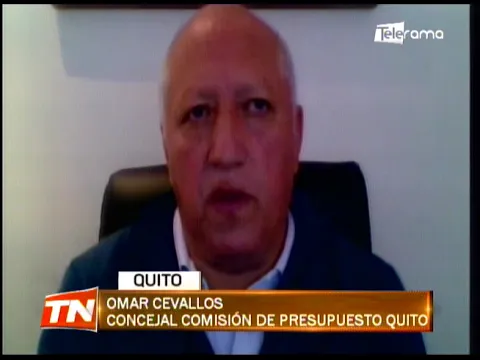 Presupuesto del municipio de Quito se reformará y afectará planificación