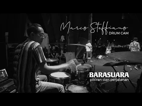 Download MP3 Marco Steffiano Drum Cam | Barasuara - Pikiran dan Perjalanan