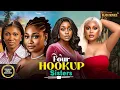 Lagu FOUR HOOKUP SISTERS(CHIOMA NWAOHA,UCHE MONTANA,SONIA UCHE-Latest Nigerian Mov 2025 #trending #Movies