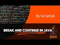 Java Tutorial Learn How to Control Loops using Break and Continue Statements