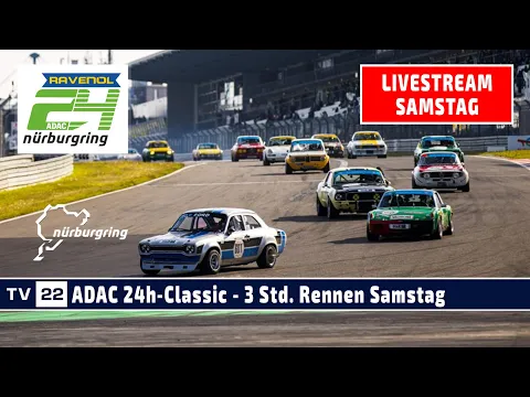 Download MP3 🇩🇪 LIVE ADAC 24h-Classic 3 Std. Rennen - ADAC RAVENOL 24h Nürburgring Samstag 2024