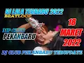 DJ LALA 18 MARET 2022 TERBARU BEATLOOP MP CLUB PEKANBARU COCOK BUAT DUGEM #indoclubbing